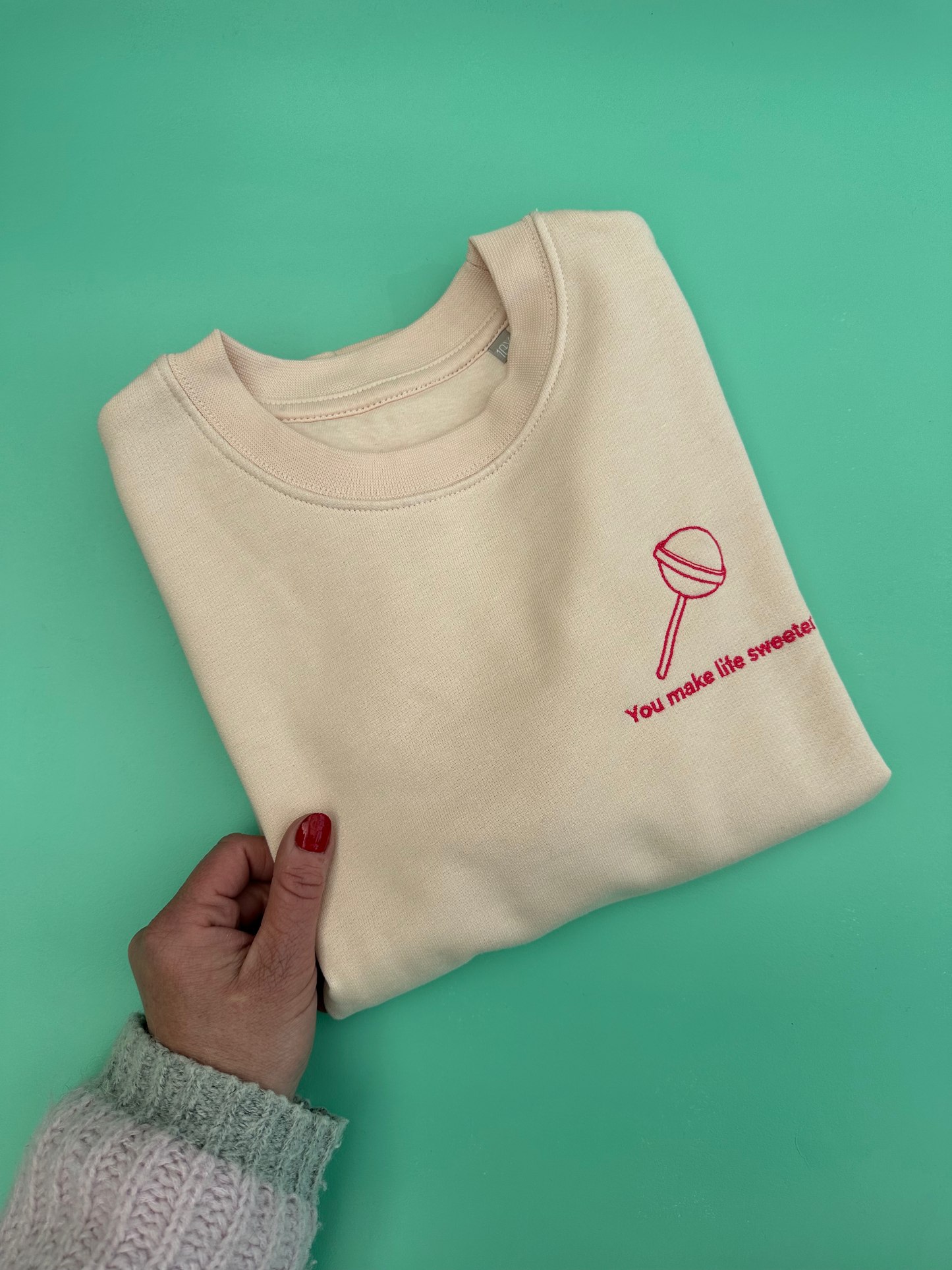 You make life sweeter - Sweatshirt